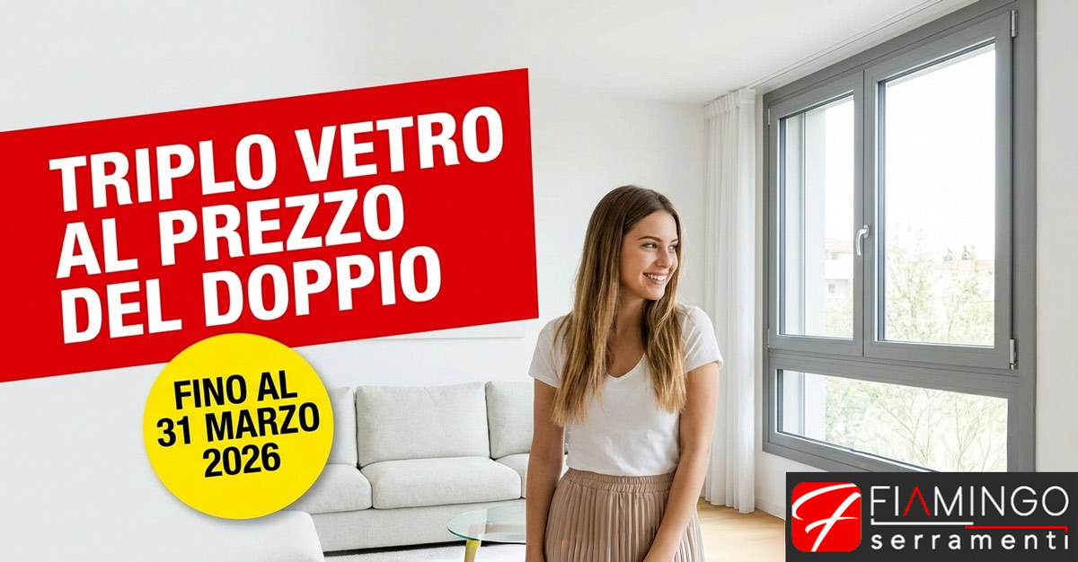 Promozione triplo vetro - Serramenti Fiamingo Savona
